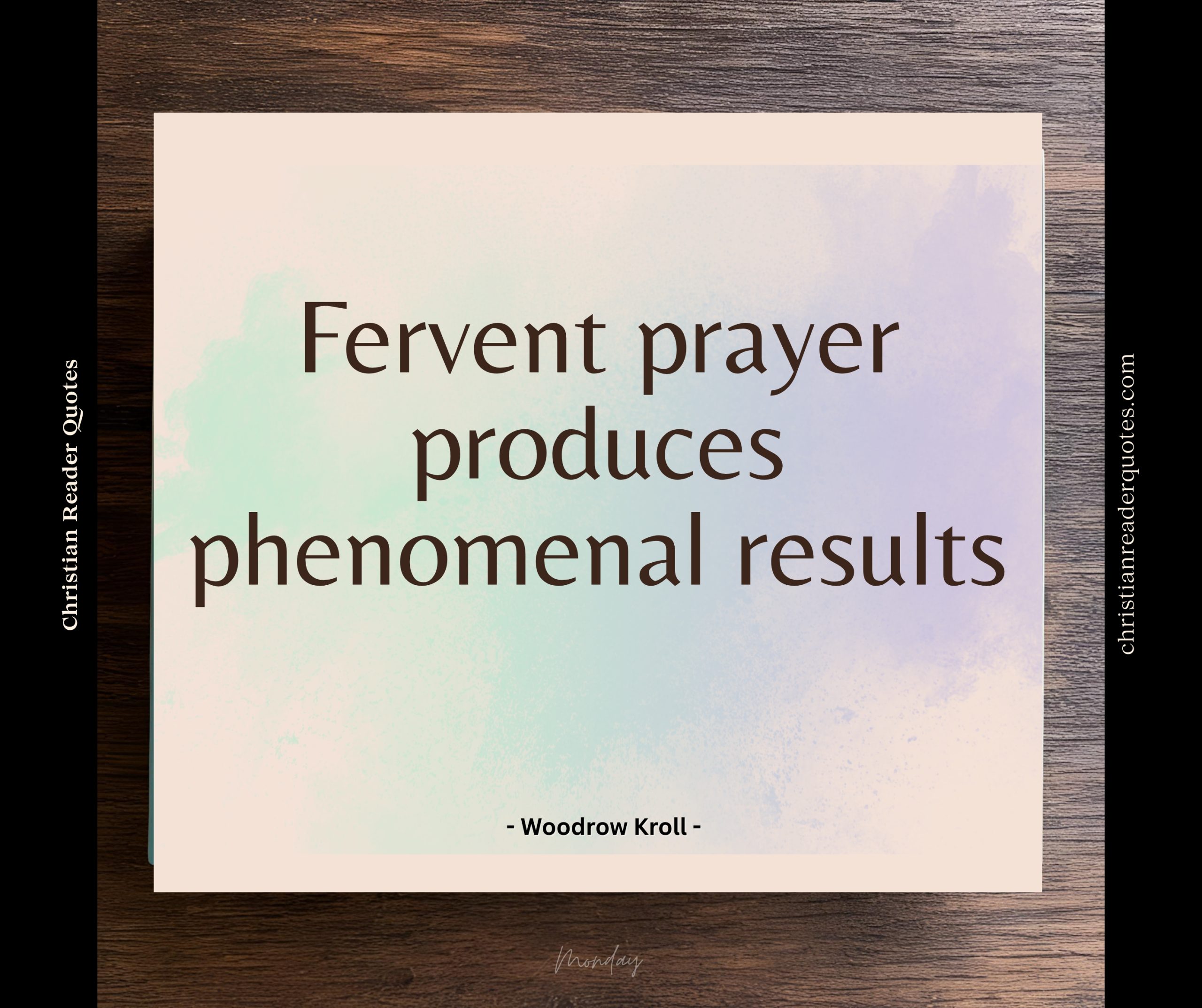fervent-prayer-produces